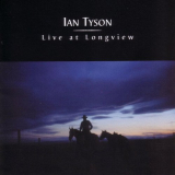 Ian Tyson - Live At Longview '2002
