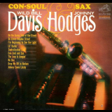 Wild Bill Davis & Johnny Hodges - Con-Soul And Sax '1965