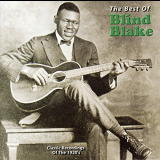 Blind Blake - The Best of Blind Blake (Classic Recordings of the 1920s) '2000