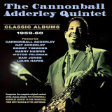 Cannonball Adderley Quintet, The - Classic Albums 1959-60 '2014