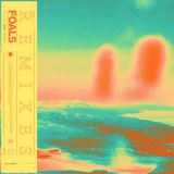 Foals - Everything Not Saved Will Be Lost Part 1 (Remixes) '2019