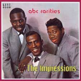 Impressions, The - ABC Rarities '1999