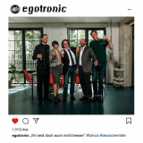 Egotronic - Ihr seid doch auch nicht besser '2019