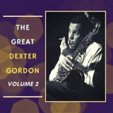 Dexter Gordon - The Great Dexter Gordon, Vol. 2 '2021