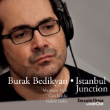 Burak Bedikyan - Istanbul Junction '2019