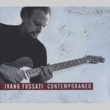 Ivano Fossati - Contemporaneo '2016
