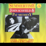 John Scofield & Pat Metheny - Summertime '1988- 1994