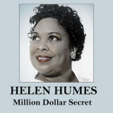 Helen Humes - Million Dollar Secret '2020