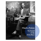 Charley Patton - Charley Patton - The Sound of the Delta Blues '2020