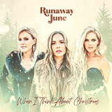 Runaway June - When I Think About Christmas EP '2020