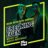 David Reichelt - Breaking Even (Original Motion Picture Soundtrack) '2020
