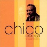 Chico Hamilton - Thoughts Of .. '2002