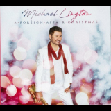 Michael Lington - A Foreign Affair Christmas '2019