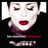 Lisa Stansfield - Billionaire (Remixes) '2018