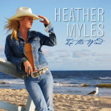 Heather Myles - In the Wind '2009