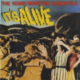 Ozark Mountain Daredevils - Its Alive '1973/2004