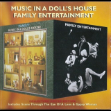 Family - Music In A Dolls House / Family Entertainment '1968-69/1999