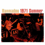 Ranmadou - 1971 Summer '1989 / 2008