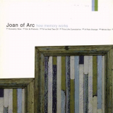 Joan of Arc - How Memory Works '1998