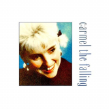 Carmel - The Falling (Collectors Edition) '1986/2021