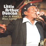 Little Arthur Duncan - Live at Rosas Blues Lounge '2007