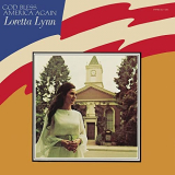 Loretta Lynn - God Bless America Again '1972/2021