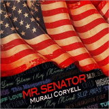 Murali Coryell - Mr. Senator '2016