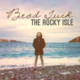 Brad Tuck - The Rocky Isle '2019