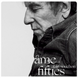 Alain Souchon - Ã‚me fifties '2019