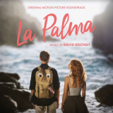 David Reichelt - La Palma (Original Motion Picture Soundtrack) '2019