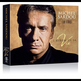 Michel Sardou - Lalbum de sa vie 100 titres '2019