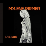 MylÃ¨ne Farmer - Live 2019 '2019