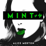 Alice Merton - Mint +4 '2019