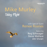 Mike Murley - Taking Flight '2019