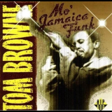 Tom Browne - Mo Jamaica Funk '1994