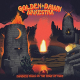 Golden Dawn Arkestra - Darkness Falls on the Edge of Time '2019