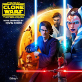 Kevin Kiner - Star Wars: The Clone Wars - The Final Season (Episodes 9-12) '2020