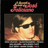 Jose Feliciano - A Spanish Portrait Of Jose Feliciano '1972/1990
