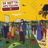 Ed Motta - Aystelum '2005