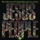 Maceo Woods - Jesus People '1971/2020