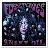 Fuzztones, The - Snake Oil '2013