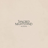 Tancred - Nightstand (Acoustic) '2020