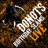 Donots - Birthday Slams (Live) '2020