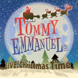 Tommy Emmanuel - Live! Christmas Time (Live) '2020