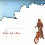 Leila - Like Weather (Remastered Edition) '2020/1998