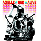 Axelle Red - Alive '2000