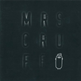 Mr. Scruff - Mrs Cruff '1997 (2005)