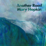 Mary Hopkin - Another Road '2020