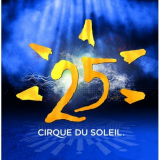 Cirque Du Soleil - 25 '2009