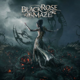 Black Rose Maze - Black Rose Maze '2020